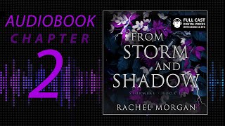 [Dramatized Audiobook Adaptation] From Storm and Shadow | Chapter 2