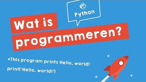 Wat is programmeren? (uitgelegd in 1 minuut)