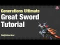 MHGU: Great Sword Tutorial
