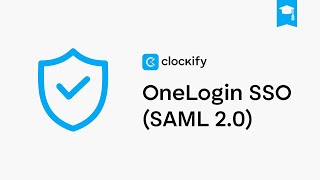 Setting up OneLogin SSO in Clockify