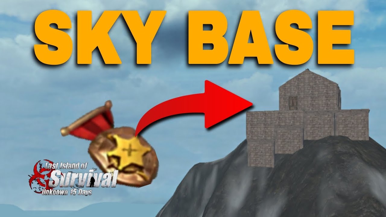 I built on the hightest mountain And got both badges Last Island of Survival 