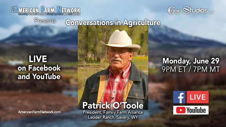 Conversations in Agriculture - Patrick O'Toole