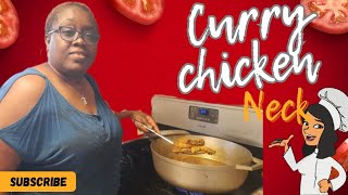 How to cook Jamaican Curry Chicken Neck | @DiFrancis