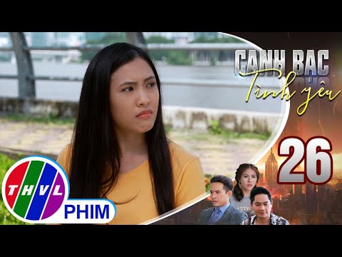 Video Canh bạc tình yêu - Tập 26[3]: Khánh Hà xót xa khi... - youtube