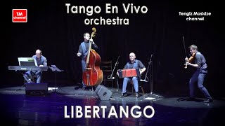 "Libertango". Astor Piazzolla. Plays “TANGO EN VIVO” orchestra. Танго.