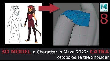 3D Model a Character in Maya 2022: Catra - Retopo Shoulder