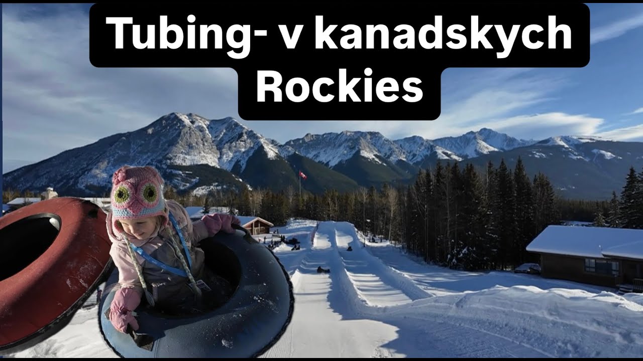 Tubing na Nakisce v kanadskych Rockies