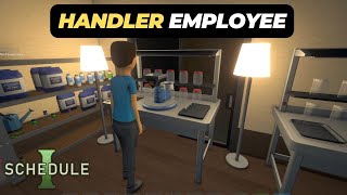 How to Use the Handler Employee in Schedule I