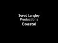 Sered Langley Productions - Coastal