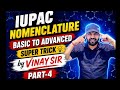 IUPAC nomenclature basic to advance super trick part-4 |by Vinay sir |for all boards 2026-27#viral