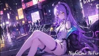 NightCore - Without Me