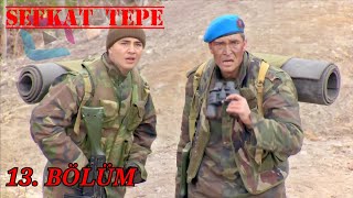 Şefkat Tepe - 13 Bölüm Full Hd