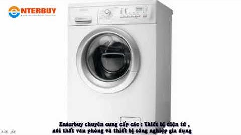 Hướng dẫn sử dụng máy giặt electrolux ewf85661