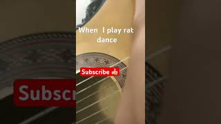 # when #I play #rat dance 