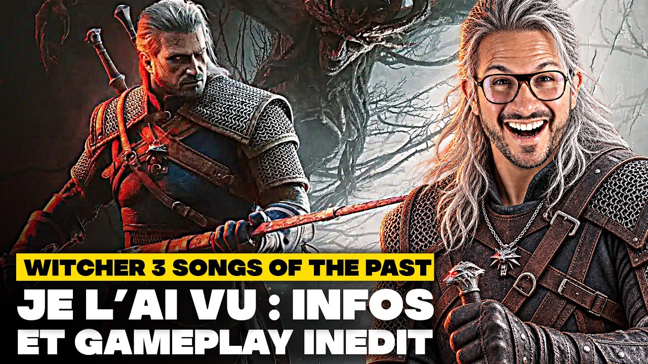 J'ai découvert The WITCHER 3 Songs of the Past en Avant-Première 😍 INFOS + 12 Minutes de GAMEPLAY