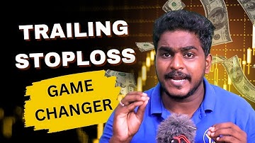 The Easy Way to Master Trailing Stoploss in Tamil Without Losing Money