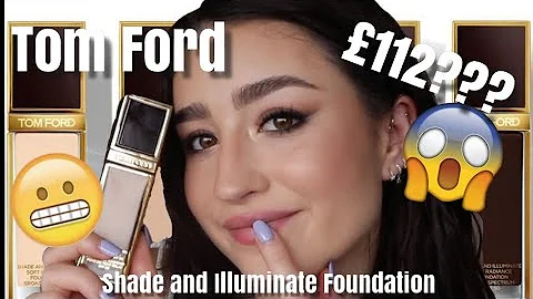 Tom Ford Shade And Illuminate Foundation Review and Wear Test || New Holy Grail Or Waste Of Money???