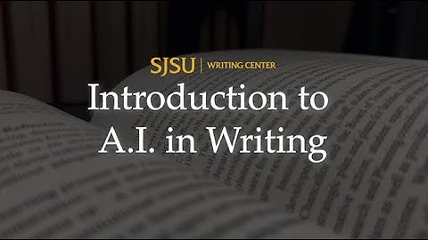 Introduction to A.I. in Writing | Writing Center Quick Tips