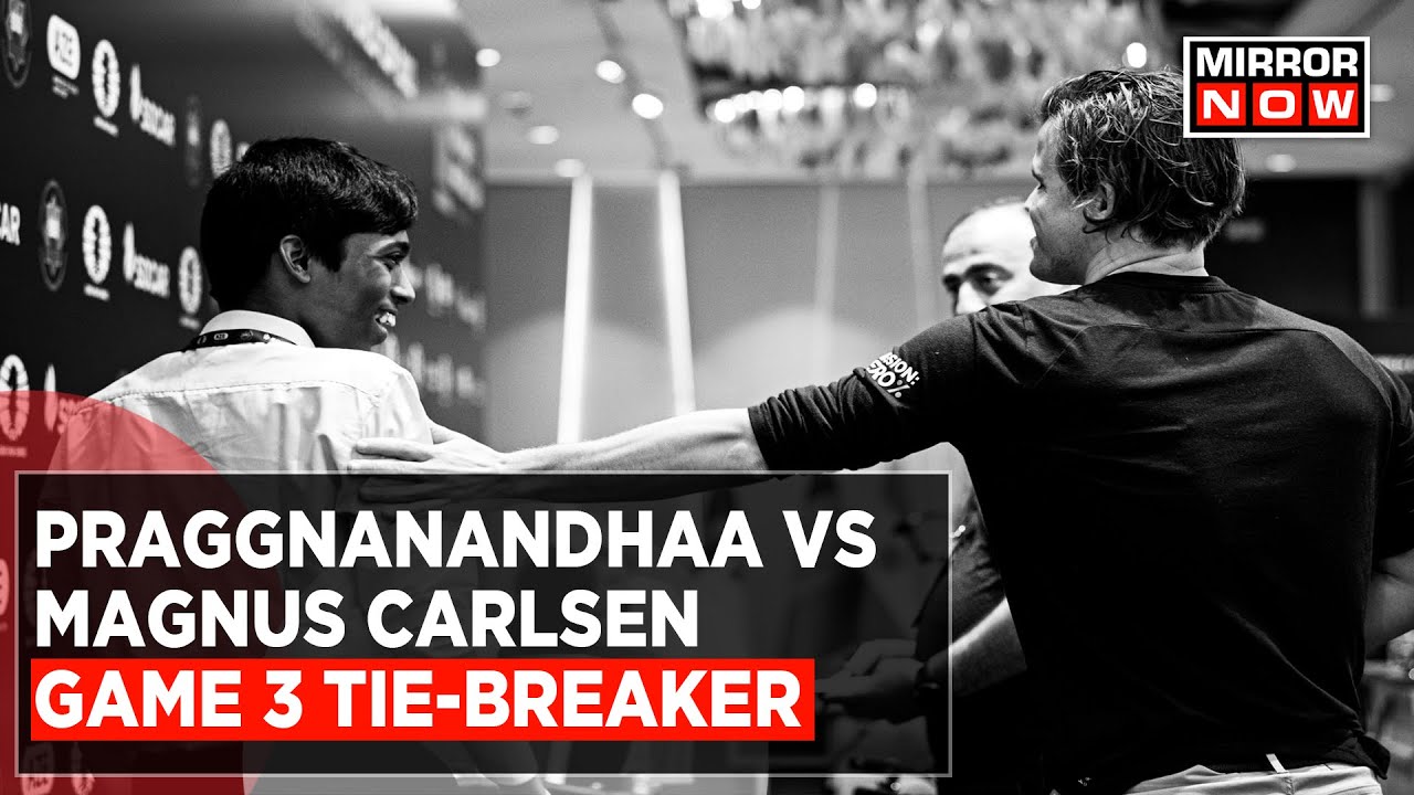 Chess World Cup 2023 final heads to tiebreaker as R Praggnanandhaa