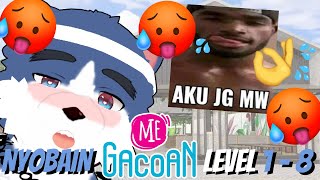 BALIK2 STREAM NGAPAIN? REVIEW GACOAN LEVEL 1-8 LAH!!!🥵🥵🥵