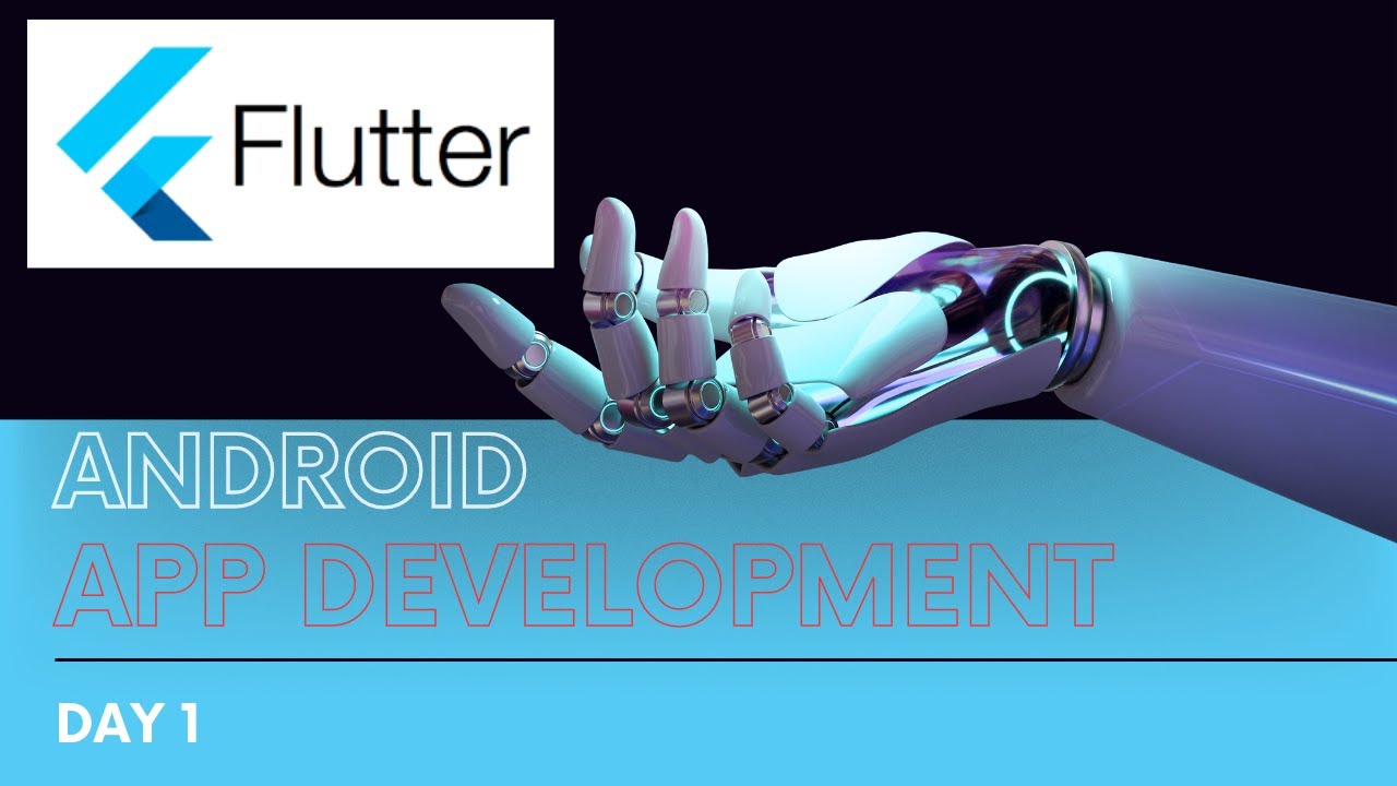 Android App Development Using Flutter Day 1 by Mr. John Robert Delinila ...