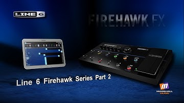 Line 6 Firehawk FX Demonstration Part 2 - Peter Hanmer