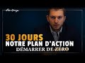 Le Plan (contre-intuitif) qui peut Assurer ta Réussite en 30 Jours Seulement