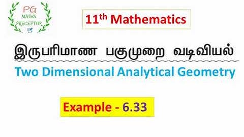 11th Maths ❇ Example 6.33 ❇ Two Dimensional Analytical Geometry