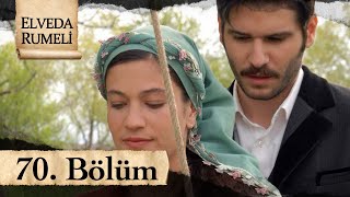 Elveda Rumeli 70. Bölüm - atv