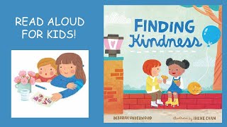 Finding Kindness Book Read Aloud For KIDS!