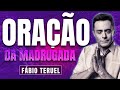 Oração da Madrugada - 16 de Maio (Mãos abençoadas, família protegida e bens multiplicados)