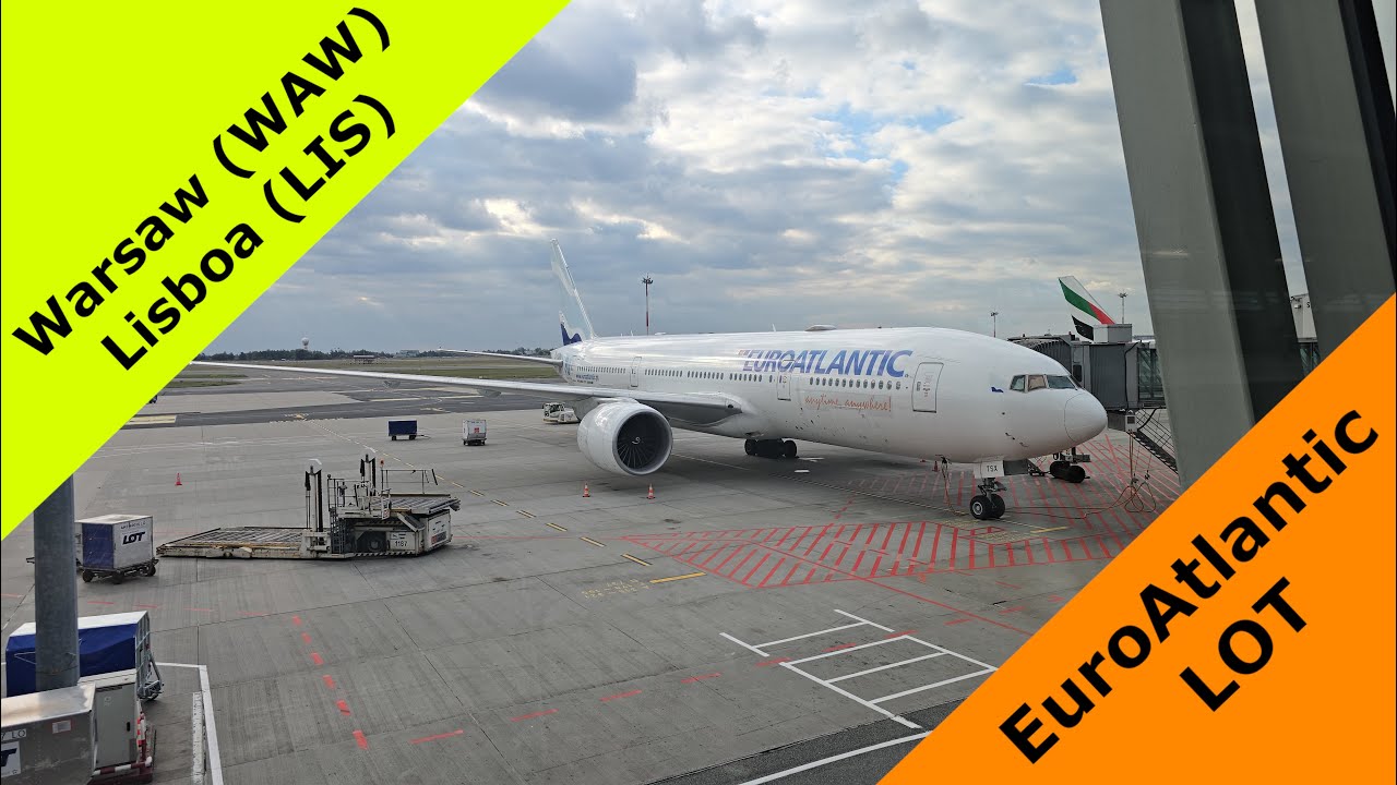 Tripreport | EuroAtlantic (LOT) | Warsaw (WAW) - Lisboa (LIS) | 1.10.2025 | Boeing 777-200 | Economy