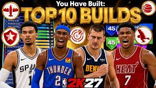 Details *NEW* Top 10 BEST NBA 2K27 BUILDS AFTER PATCH in NBA 2K27 (New Meta) News