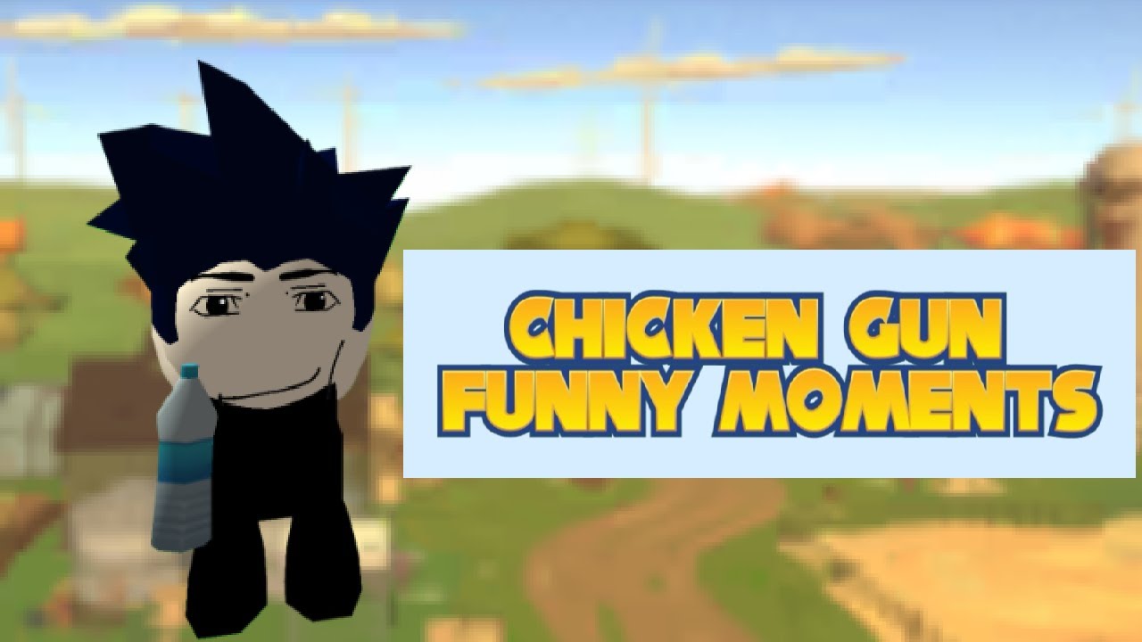 Chicken gun funny moments 1# (guest edition)