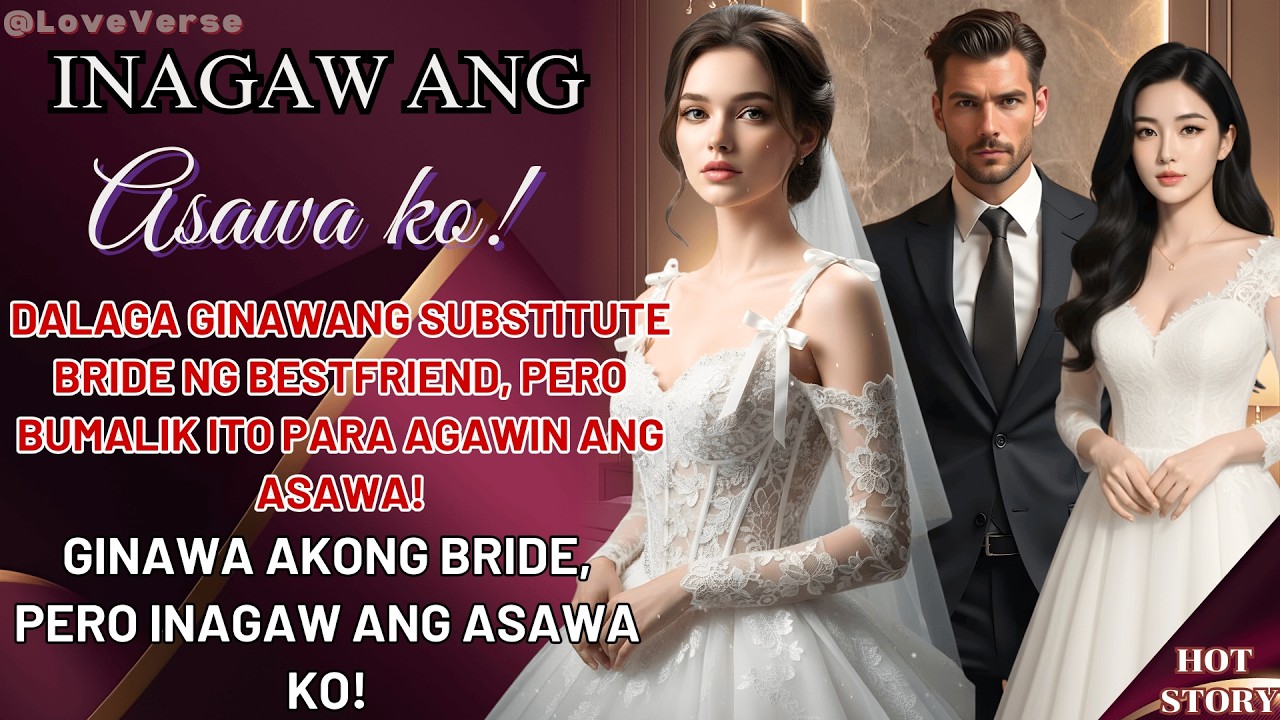 Dalaga, pumayag maging substitute bride… PERO BUMALIK ang bestfriend para AGAWIN ang ASAWA niya!