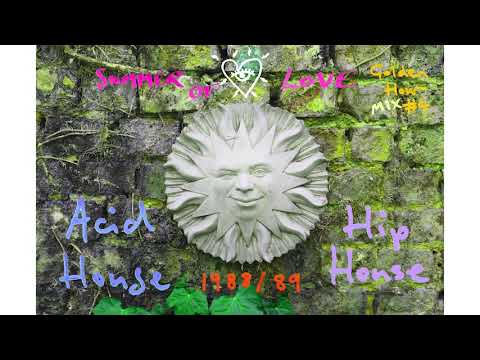 Felix's Golden Hour Mix #4  'Summer of Love - Acid & Hip House 1988-89'