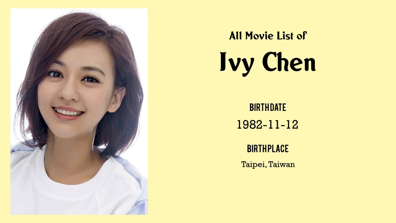 Ivy Chen Movies list Ivy Chen| Filmography of Ivy Chen