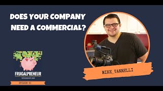 Does Your Company Need a Commercial?
