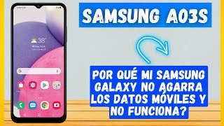 Por qué mi Samsung Galaxy no Agarra los Datos Móviles y no Funciona? SAMSUNG GALAXY A03s screenshot 5
