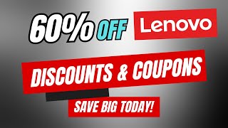 60% Off Lenovo Coupon Code, Promo Codes & Discounts