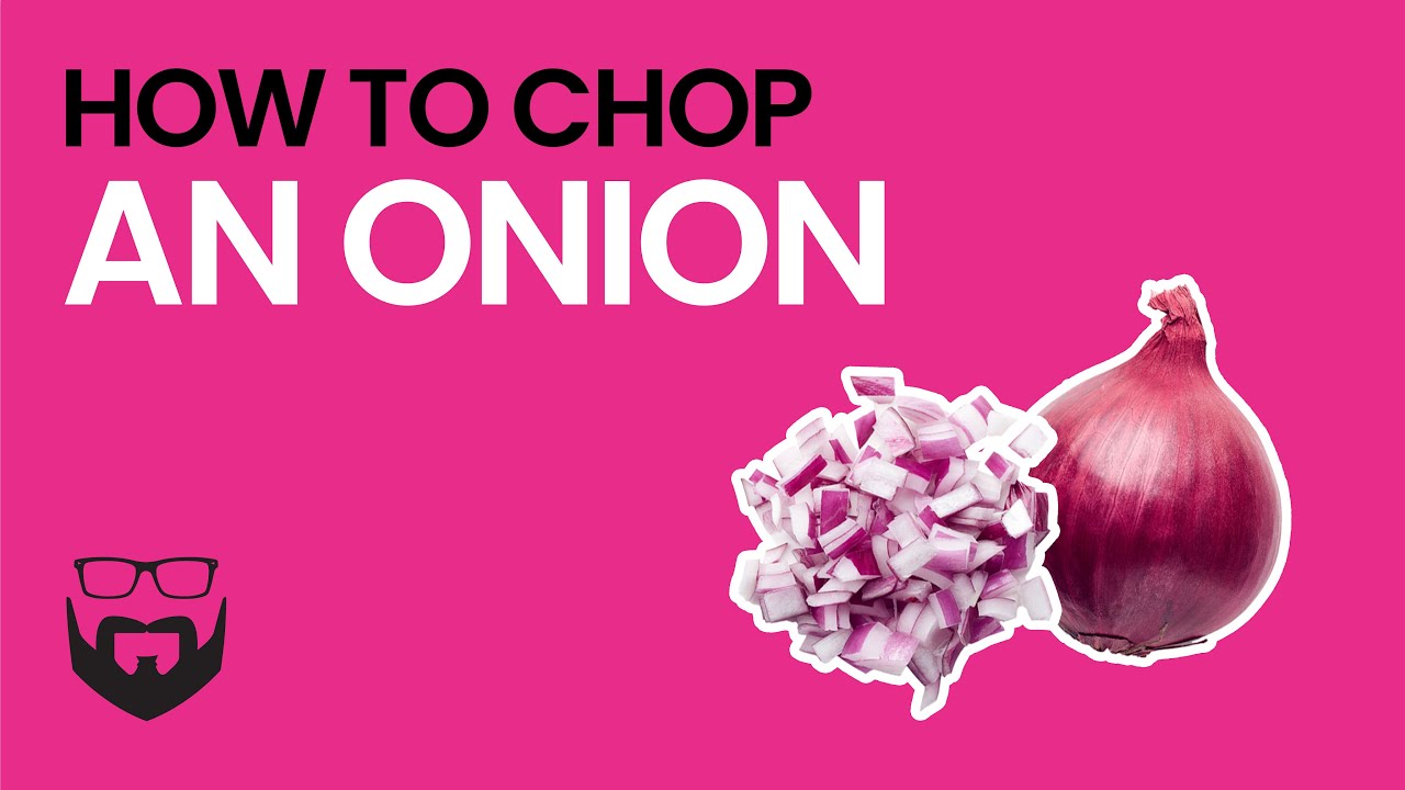 How to Chop an Onion