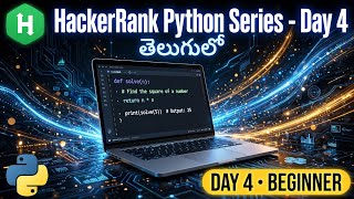 Hacker Rank Python series  for Beginners in Telugu | Day4