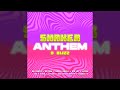 Shaker Anthem