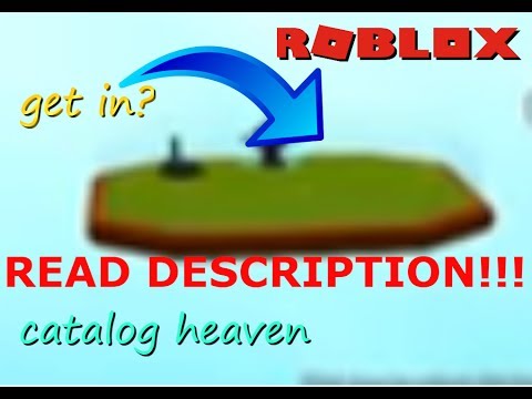 How To Get Into Someone Base In Catalog Heaven Roblox Youtube - roblox battle ship not catalog heavan