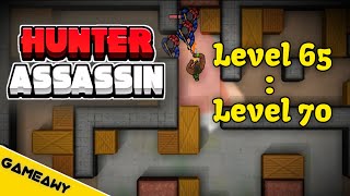 Hunter Assassin Gameplay Levels from Level 65 to Level 70 | Hunter Assassin iOS Android | Gameawy screenshot 5