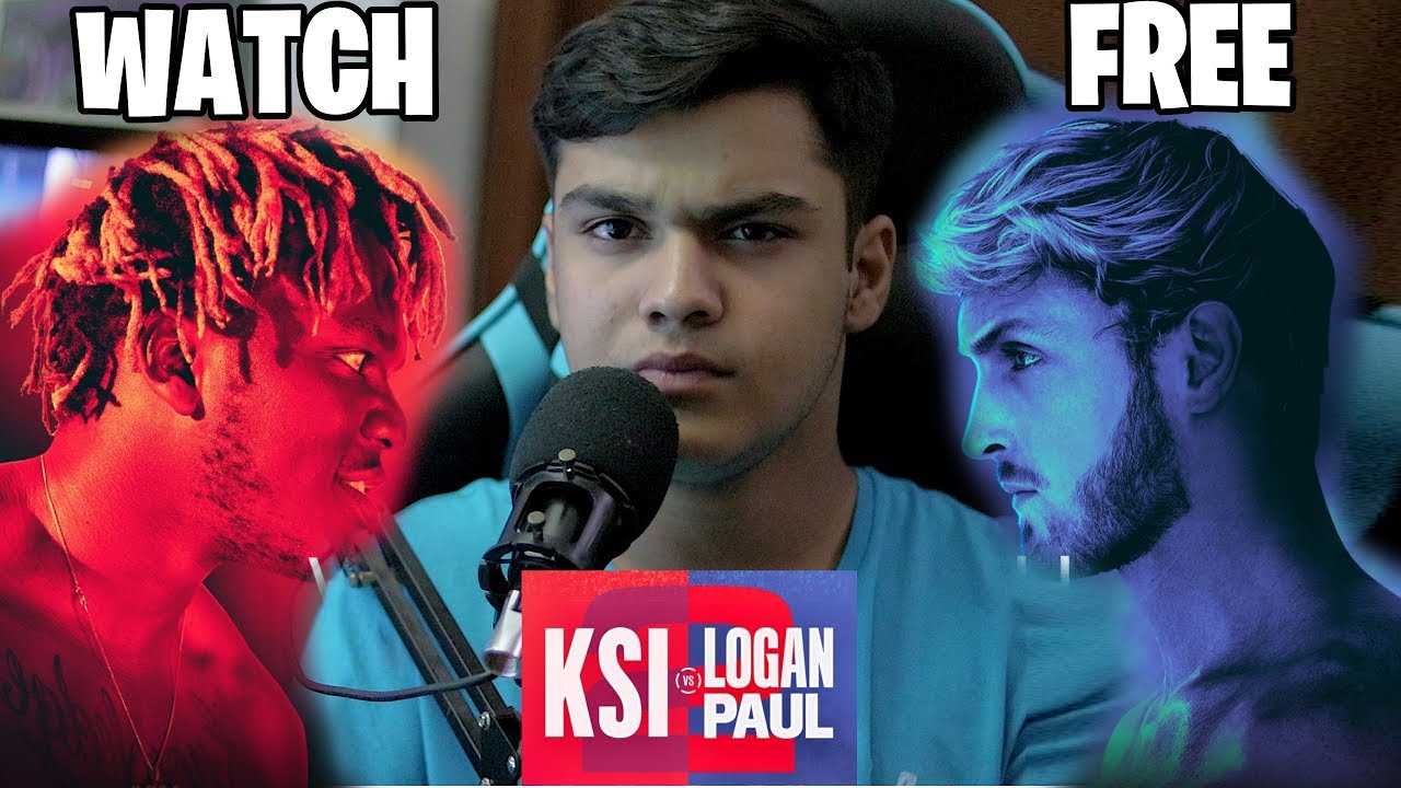 How To Watch Ksi Vs Logan Paul 2 For Free Dazn Not Avalible In Your Country Youtube