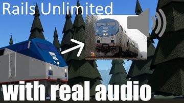 Rails Unlimited - Trains passing by with real audio