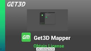 Get3D Mapper Tutorial 1: Obtain License
