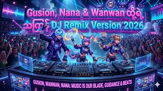 💛🔮DJ Remix by Gusion, Nana, Wanwan | MLBB Heroes | Music 🔮💛