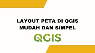 HOW TO LAYOUT A MAP IN QGIS THE LATEST, EASY